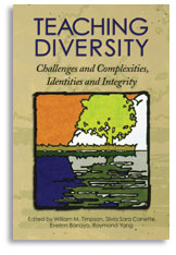 Teaching Diversity: Challenges & Complexities, Identities & Integrity